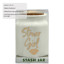 stoner girl stash jar - white with gold letters